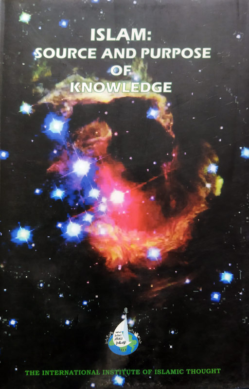 Islam: Source And Purpose Of Knowledge